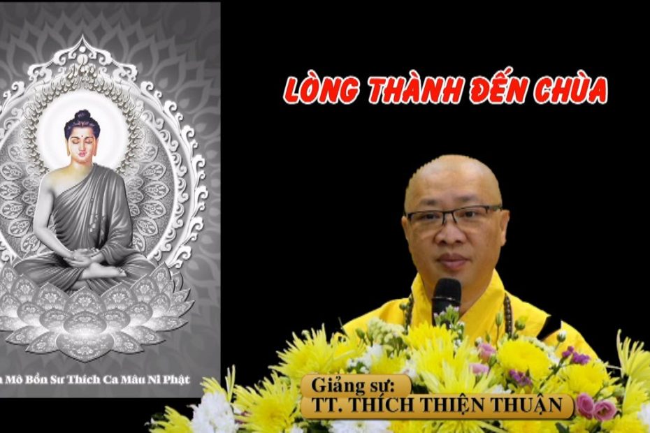 Lòng thành đến chùa 1