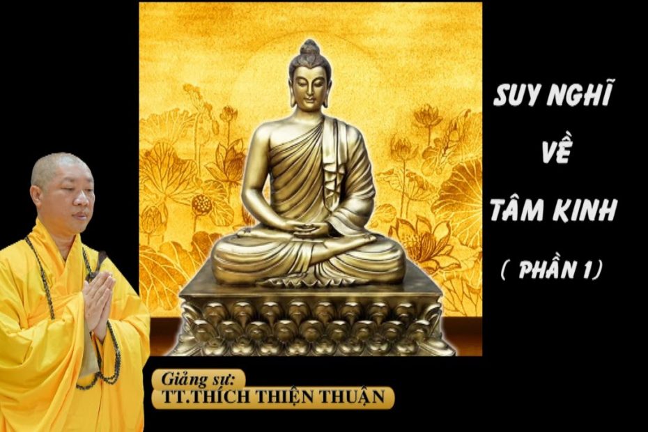 Suy nghĩ về Tâm Kinh 1