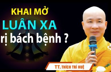 Khai mở luân xa trị được bách bệnh? 1