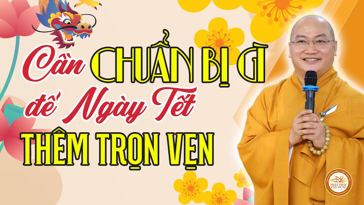 Cần chuẩn bị gì để ngày tết thêm trọn vẹn