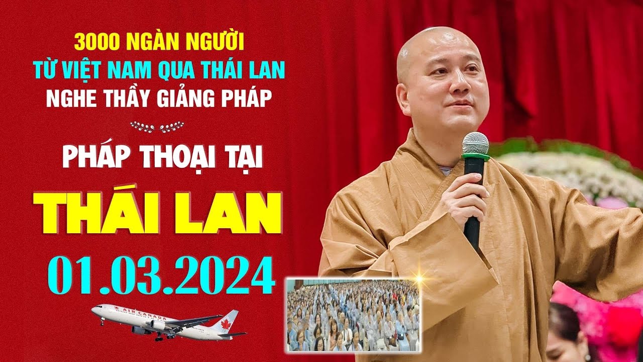 Pháp thoại Thầy Thích Pháp Hoà tại Thái Lan