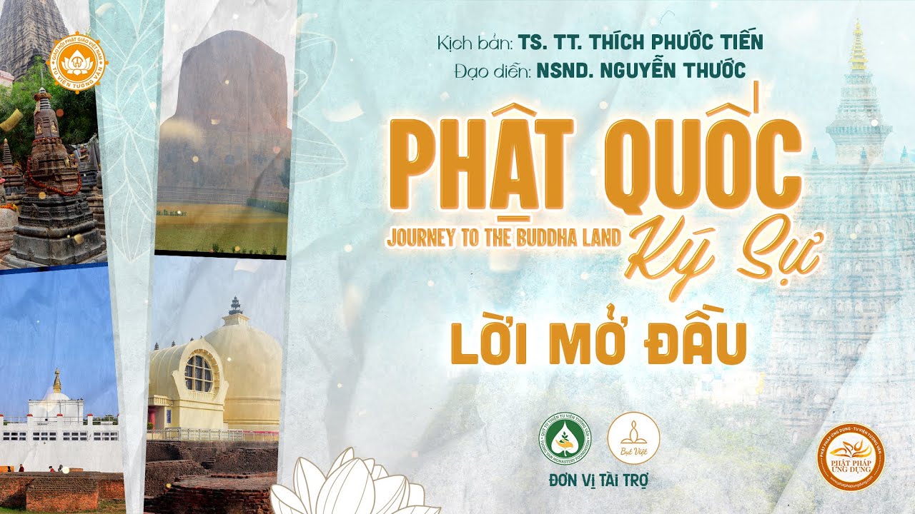 Phật Quốc Ký Sự – Journey To The Buddha Land (2024) Trọn Bộ